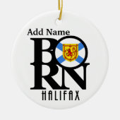 GEBOREN Halifax Nova Scotia Keramik Ornament (Vorne)