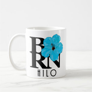 GEBOREN Hilo Hawaii 11oz Kaffeetasse