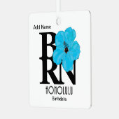 GEBOREN Honolulu Blue Hibiskus Ornament Aus Metall (Vorderseite links)