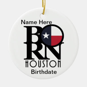 GEBOREN Houston Texas Keramik Ornament