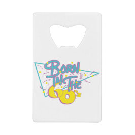 Geboren im 60er, eine tolle Art, Ihr Alter zu zeig Geldbeutel Flaschenöffner