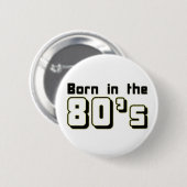Geboren im 80er button (Vorne & Hinten)