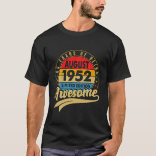 Geboren im August 1952 Limited Edition 69. Geburts T-Shirt