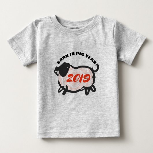 Geboren im Chinesischen Schweinejahr 2019 Baby-T-S Baby T-shirt (Vorderseite)