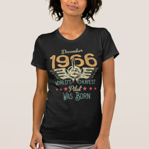 Geboren im Dezember 1966 Welt-Pilot-Geburtstag T-Shirt