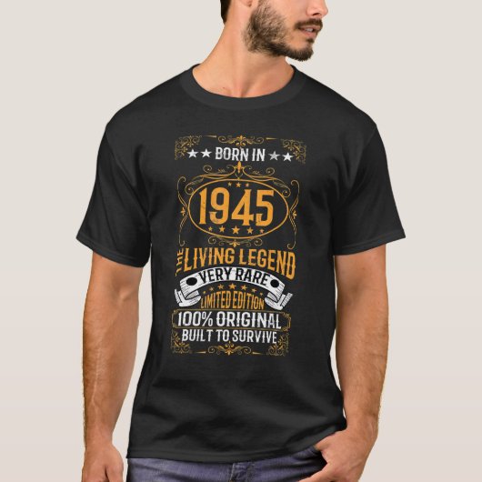 Geboren im Jahr 1945 die lebende Legende sehr selt T-Shirt (Vorderseite)