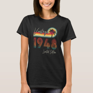 geboren im Jahr 1948 Vintag 75. Geburtstag Ret. T-Shirt