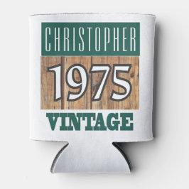 Geboren im Jahre 1975. 1975 Geburtsjahr Can Cooler Dosenkühler