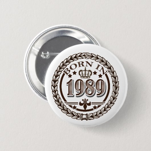 Geboren im Jahre 1989 Button (Vorne & Hinten)
