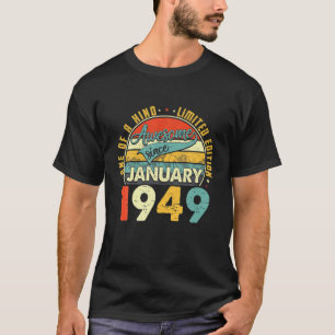 Geboren im Januar 1949 73Rd Geburtstagsgeschenk Re T-Shirt