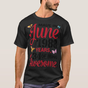 Geboren im Juni 1988 glücklich Geburtstag 34 Jahre T-Shirt