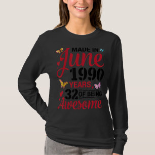 Geboren im Juni 1990 glücklich Geburtstag 32 Jahre T-Shirt