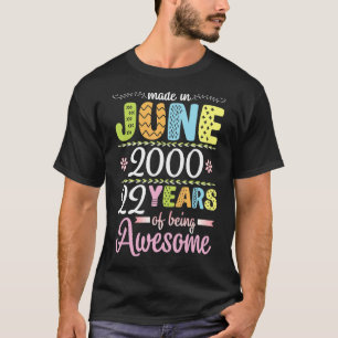 Geboren im Juni 2000 Blume Geburtstag 22 Jahre bei T-Shirt