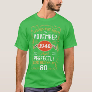 Geboren im November 1942 80. Geburtstag 80 Jahre T-Shirt