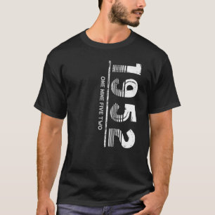 Geboren im oder Vintag 1952 für Männer Frauen T-Shirt