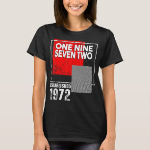 Geboren im oder Vintag 1972 für Männer Frauen T-Shirt