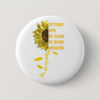 Geboren im Oktober 1966 Sonnenblume 60. Geburtstag Button