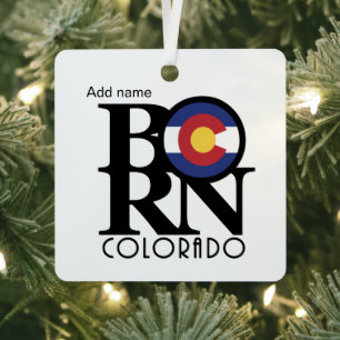 Geboren in Colorado Custom Ornament Aus Metall