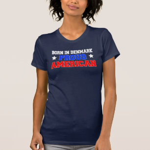 Geboren in Dänemark stolz amerikanisch T-Shirt