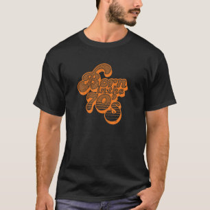 Geboren in den 70er Jahren Retro Vintag T-Shirt
