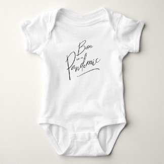 Geboren in einer Pandemie, modern weiß und schwarz Baby Strampler