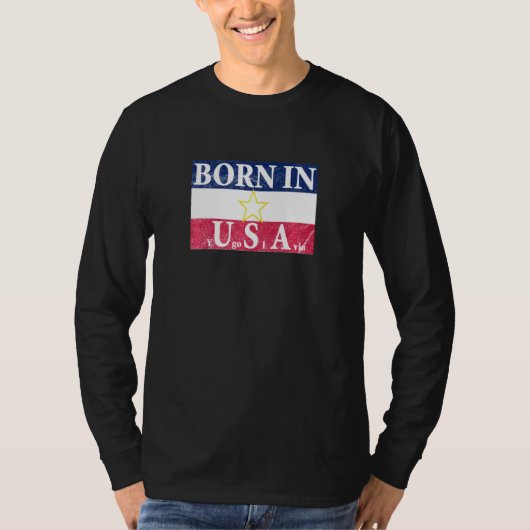 Geboren in Jugoslawien Vintag T-Shirt (Vorderseite)