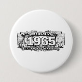 Geboren in Limited Edition von 1965 Button (Vorderseite)