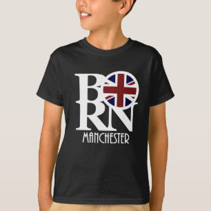 GEBOREN IN Manchester England (weißer Text) T-Shirt