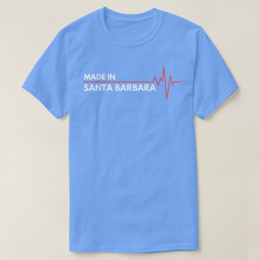 Geboren in Santa Barbara California USA Cali Birth T-Shirt (Design vorne)