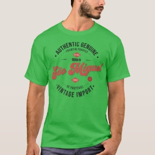 Geboren in Sao Miguel Azores Authentischer Vintag T-Shirt