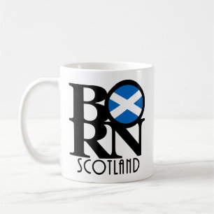 GEBOREN IN SCHOTTLAND 11oz Kaffeetasse
