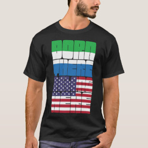 Geboren in Sierra Leone, gehört zu Amerika T-Shirt