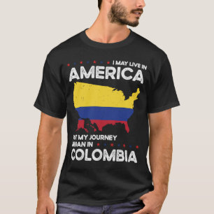 Geboren kolumbianische Staatsbürgerschaft Amerika T-Shirt