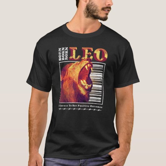 Geboren Leo Zodiac Sign Astrologie Horoskop Roarin T-Shirt (Vorderseite)