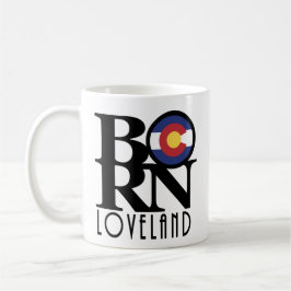 GEBOREN Loveland Colorado11oz Kaffeetasse