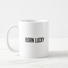 Geboren Lucky Kaffeetasse