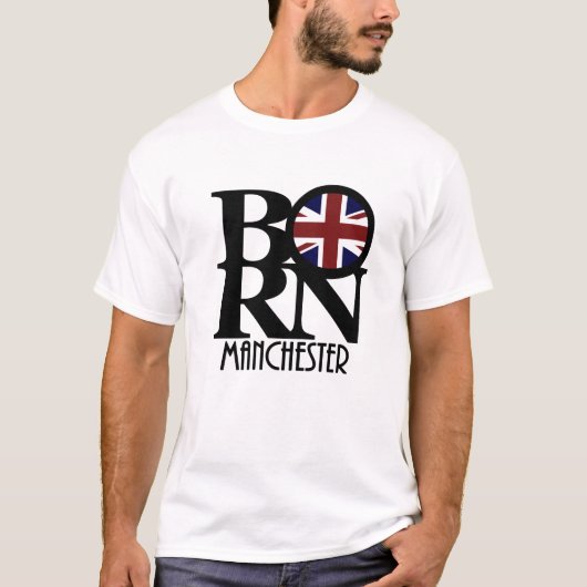 GEBOREN Manchester England T-Shirt (Vorderseite)