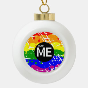 Geboren-Me-Geboren-Gay Pride Keramik Kugel-Ornament