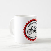 Geboren mit Daddy Family Adventure Keepake zu fahr Kaffeetasse (Vorderseite Links)