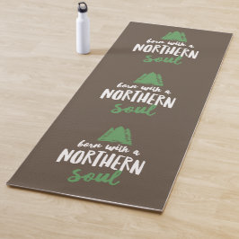 Geboren mit dem nördlichen Soul Yogamatte