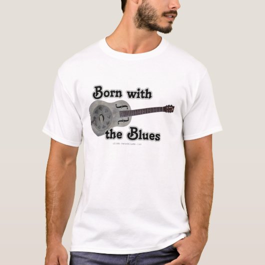 Geboren mit den Blues T-Shirt (Vorderseite)