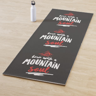 Geboren mit einem Mountain Soul Yogamatte