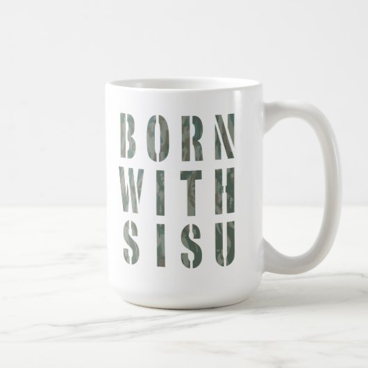Geboren mit Sisu Camouflage 1 Kaffeetasse (Rechts)