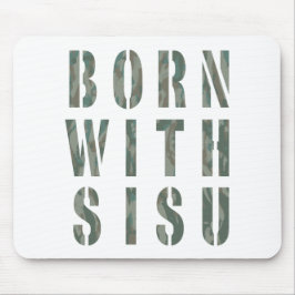 Geboren mit Sisu Camouflage 1 Mousepad
