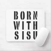 Geboren mit Sisu Mousepad (Mit Mouse)
