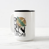 GEBOREN Oklahoma 15oz Zweifarbige Tasse (Vorderseite Links)