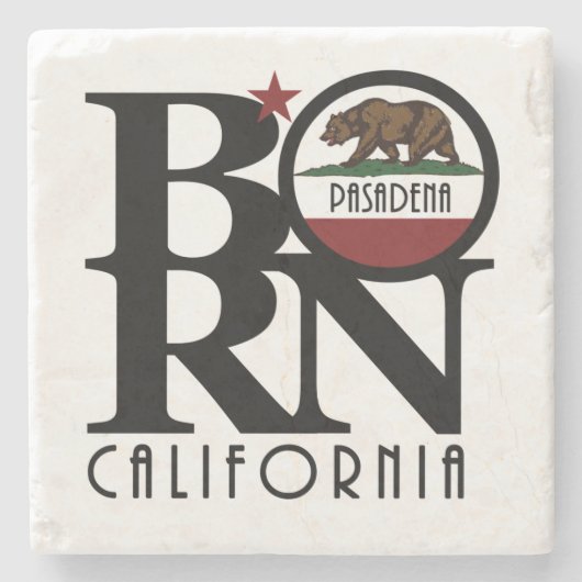 GEBOREN Pasadena California Steinuntersetzer (Vorderseite)
