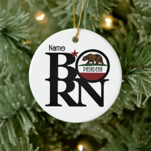 GEBOREN Pasadena Kalifornien Keramik Ornament