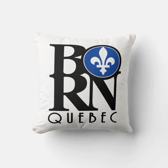 GEBOREN Quebec Kanada Kissen (Vorderseite)