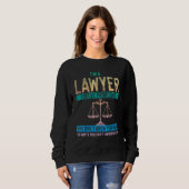 Geboren, Rechtsanwälte anzufechten 3 Sweatshirt (Vorne ganz)